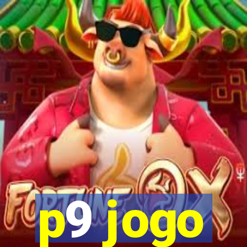 p9 jogo